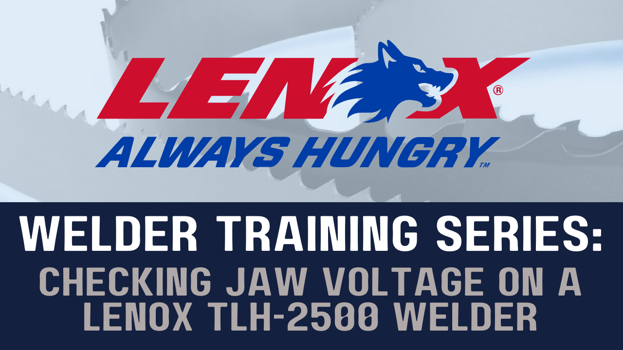 Checking Jaw Voltage On a Lenox TL-2500 Welder